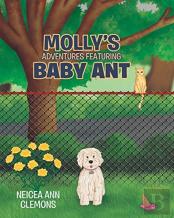 Molly'S Adventures Featuring Baby Ant