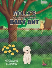 Molly'S Adventures Featuring Baby Ant