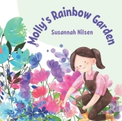Molly'S Rainbow Garden