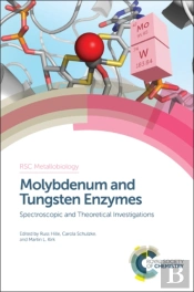 Molybdenum And Tungsten Enzymes