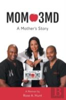Mom 3md - A Mother'S Story