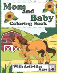 Mom And Baby Animal Coloring Book