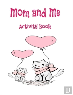 Bertrand.pt - Mom And Me Activity Book