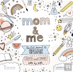 Bertrand.pt - Mom And Me: An Art Journal To Share