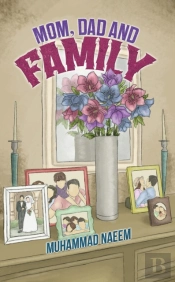 Mom, Dad And Family