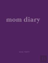Mom Diary