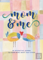 Mom & Me  - Second Edition