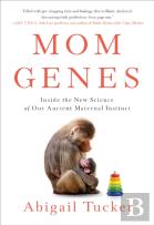 Mom Genes