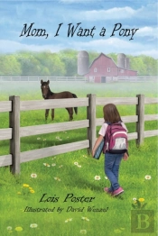 Mom, I Want A Pony