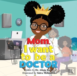 Bertrand.pt - Mom, I Want To Be A Doctor