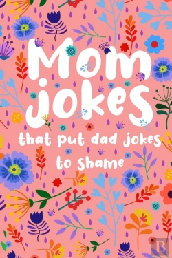 Bertrand.pt - Mom Jokes That Put Dad Jokes To Shame