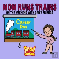 Bertrand.pt - Mom Runs Trains