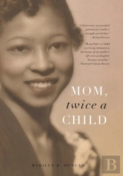 Mom, Twice A Child