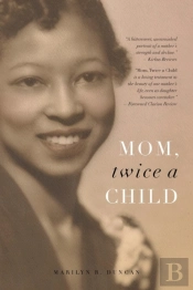 Mom, Twice A Child