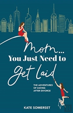 Bertrand.pt - Mom... You Just Need To Get Laid