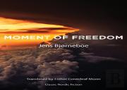 Moment Of Freedom