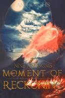 Moment Of Reckoning