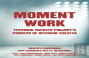Moment Work