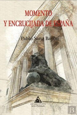 Bertrand.pt - Momento Y Encrucijada De España