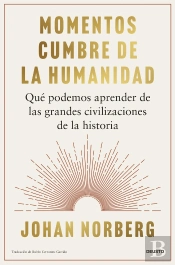 Momentos Cumbre De La Humanidad