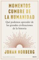 Momentos Cumbre De La Humanidad