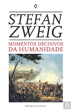 Bertrand.pt - Momentos Decisivos da Humanidade