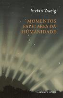 Momentos Estelares da Humanidade