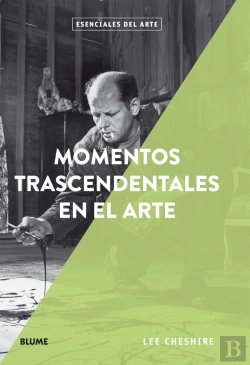 Bertrand.pt - Momentos Trascendentales En El Arte