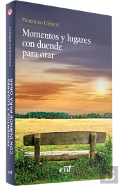 Momentos Y Lugares Con Duende Para Orar