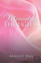 Momentous Thoughts