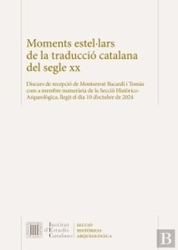 Bertrand.pt - Moments Estel·Lars De La Traduccio Catalana Del Segle Xx