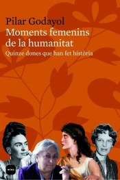 Moments Femenins De La Humanitat