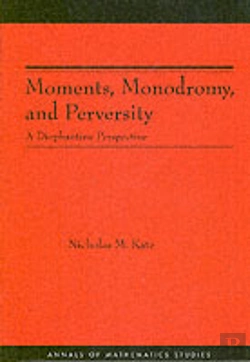 Bertrand.pt - Moments, Monodromy, And Perversity