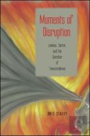 Moments Of Disruption