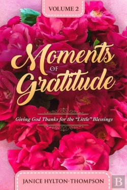 Bertrand.pt - Moments Of Gratitude: Giving God Thanks