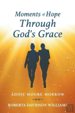 Bertrand.pt - Moments Of Hope Through God'S Grace