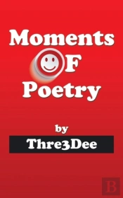 Moments Of Poetry