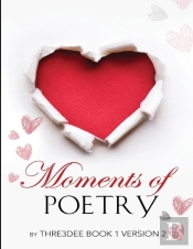Moments Of Poetry