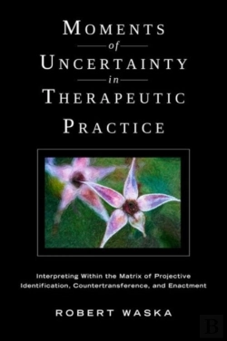 Bertrand.pt - Moments Of Uncertainty In Therapeutic Practice