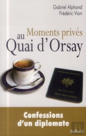 Moments Privés Au Quai D'Orsay