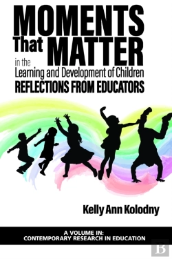 Bertrand.pt - Moments That Matter In The Learning And Development Of Children