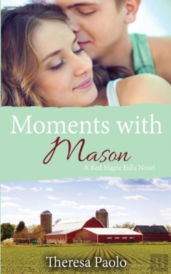 Bertrand.pt - Moments With Mason (A Red Maple Falls Novel, #3)