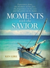 Moments With The Savior