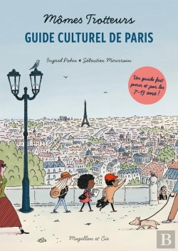 Bertrand.pt - Mômes Trotteurs, Guide Culturel Parisien
