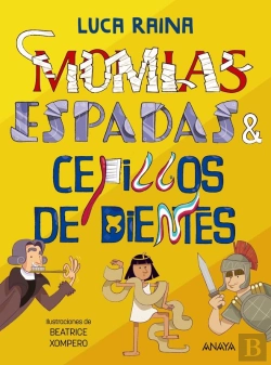 Bertrand.pt - Momias, Espadas Y Cepillos Dientes