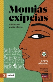 Momias Exipcias : Obxectivo: A Vida Eterna