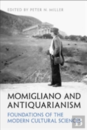 Momigliano And Antiquarianism