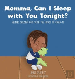 Bertrand.pt - Momma, Can I Sleep With You Tonight? Helping Children Cope With The Impact Of Covid-19