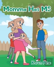 Momma Has Ms