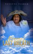 Momma'S Last Breath